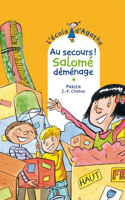 Cover of the book Au secours ! Salomé déménage by Pakita, Rageot Editeur