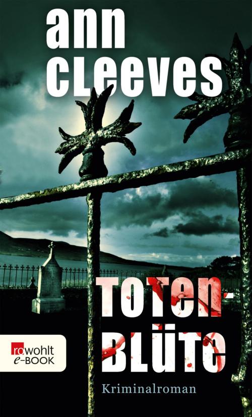 Cover of the book Totenblüte by Ann Cleeves, Rowohlt E-Book