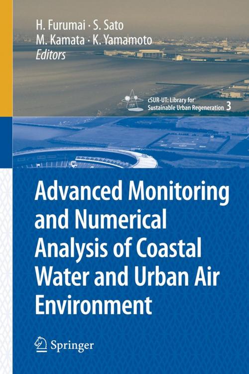 Cover of the book Advanced Monitoring and Numerical Analysis of Coastal Water and Urban Air Environment by Yoichi Kawamoto, Springer Japan
