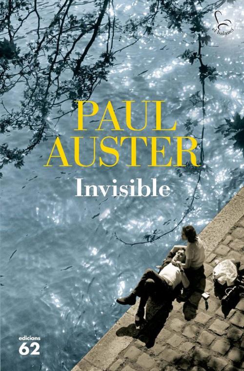 Cover of the book Invisible by Paul Auster, Grup 62