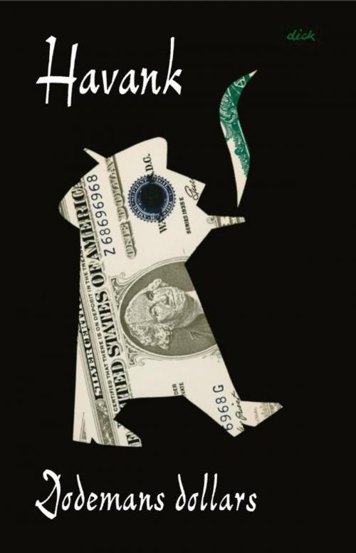 Cover of the book Dodemans dollars by Havank, Bruna Uitgevers B.V., A.W.