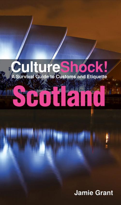 Cover of the book CultureShock! Scotland by Jamie Grant, Marshall Cavendish International