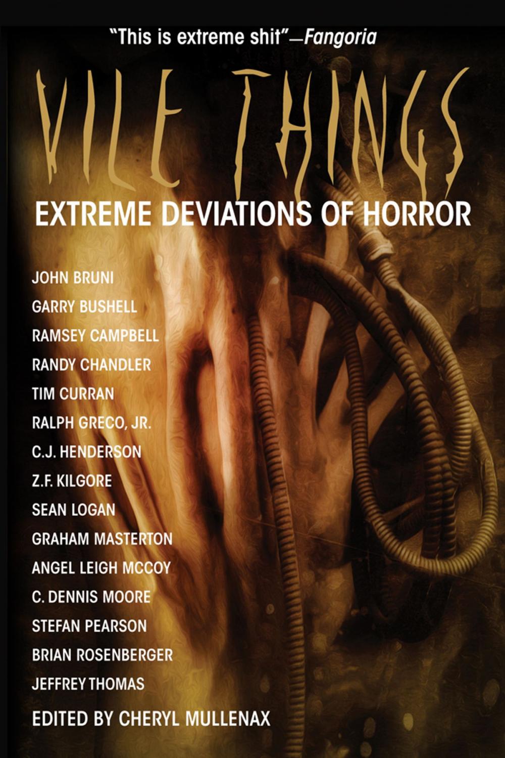 Big bigCover of Vile Things: Extreme Deviations of Horror