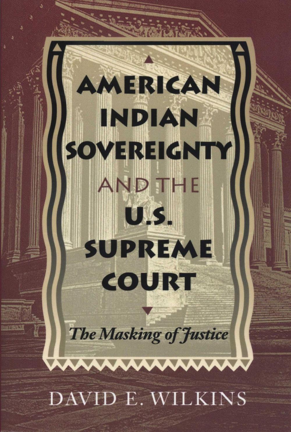 Big bigCover of American Indian Sovereignty and the U.S. Supreme Court