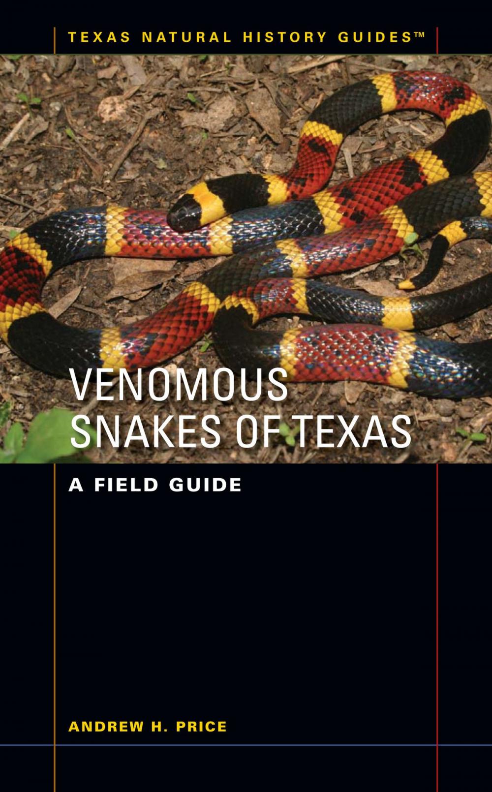 Big bigCover of Venomous Snakes of Texas