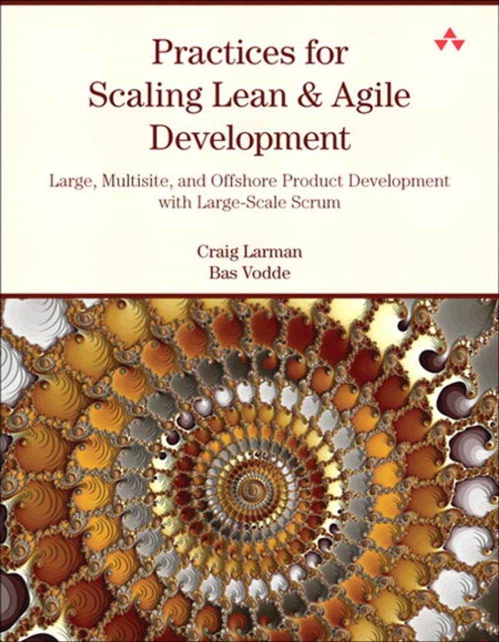 Big bigCover of Practices for Scaling Lean & Agile Development