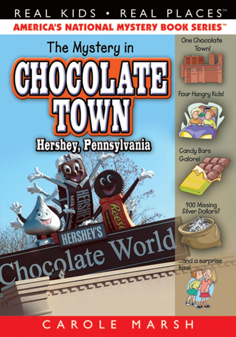 Big bigCover of The Mystery in Chocolate Town...Hershey, Pennsylvania