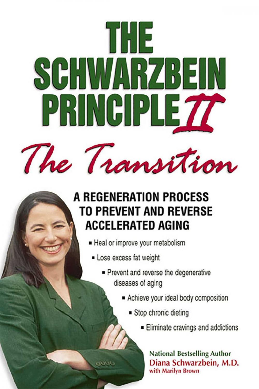 Big bigCover of The Schwarzbein Principle II, "Transition"