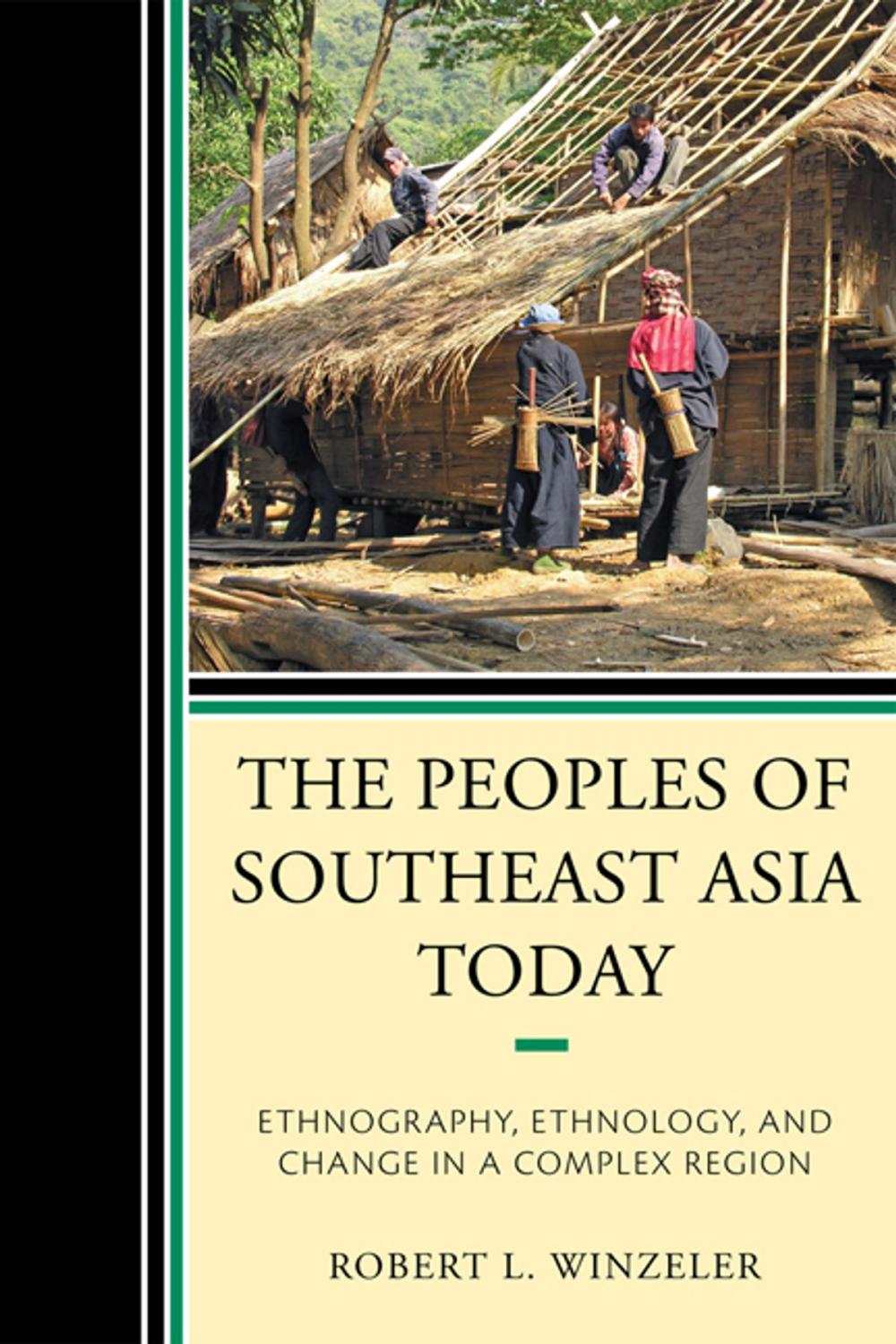 Big bigCover of The Peoples of Southeast Asia Today