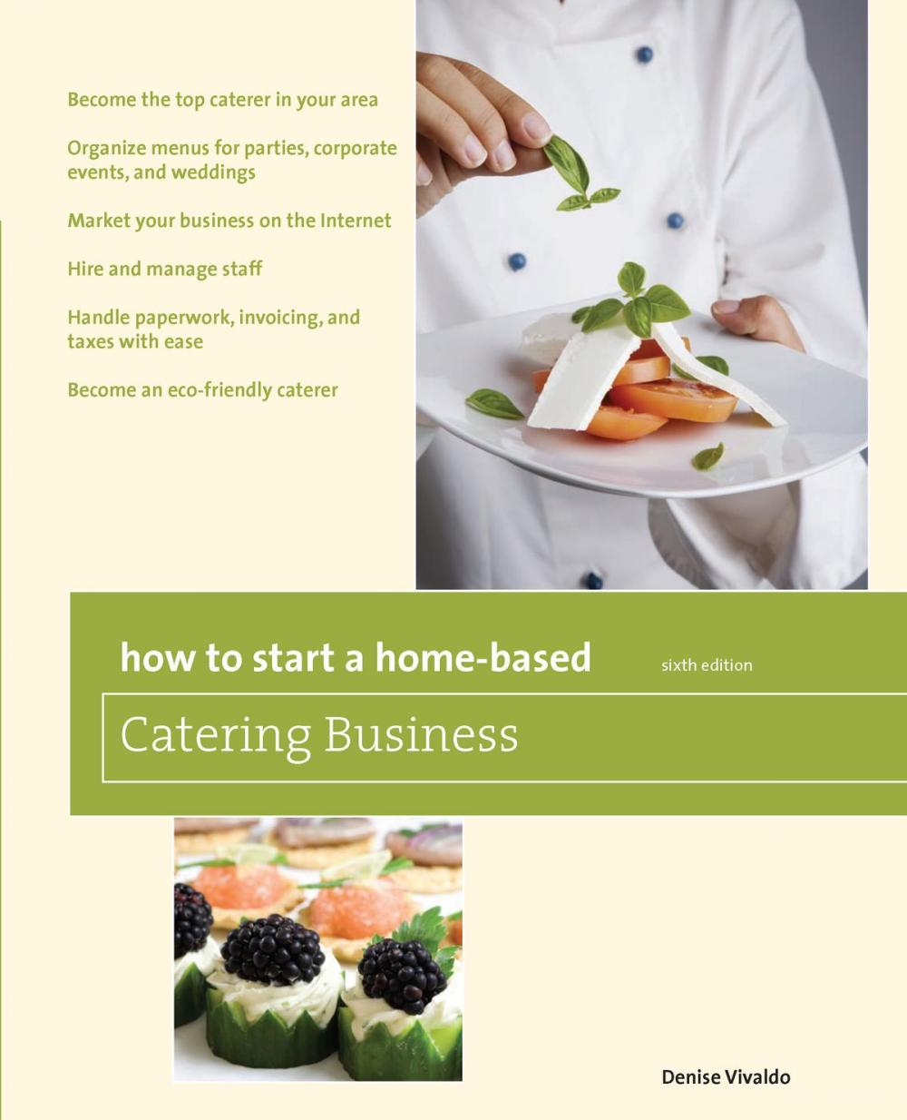 Big bigCover of How to Start a Home-Based Catering Business, 6th