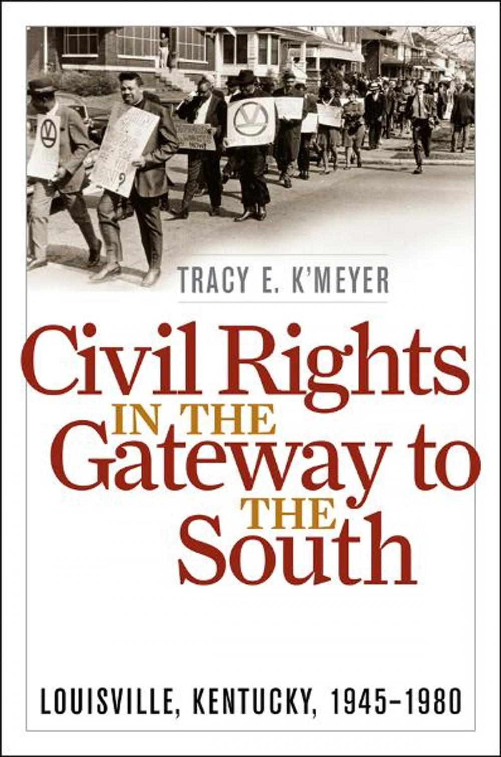 Big bigCover of Civil Rights in the Gateway to the South