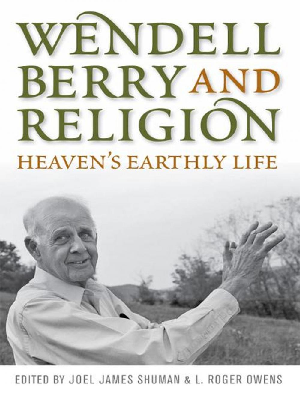 Big bigCover of Wendell Berry and Religion