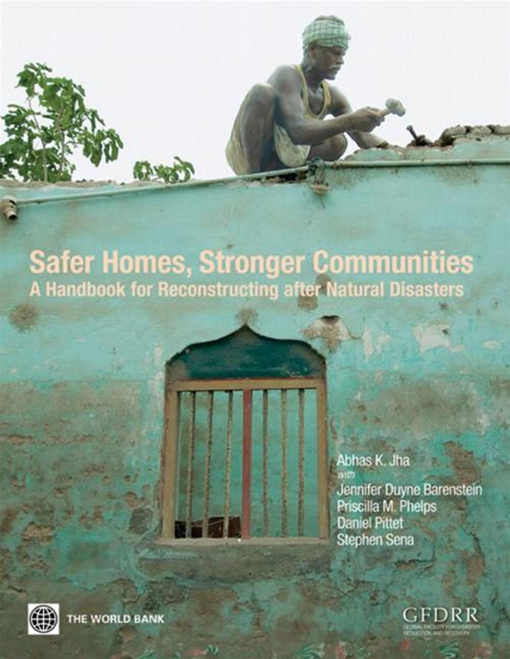 Big bigCover of Safer Homes, Stronger Communities : A Handbook For Reconstructing After Natural Disasters