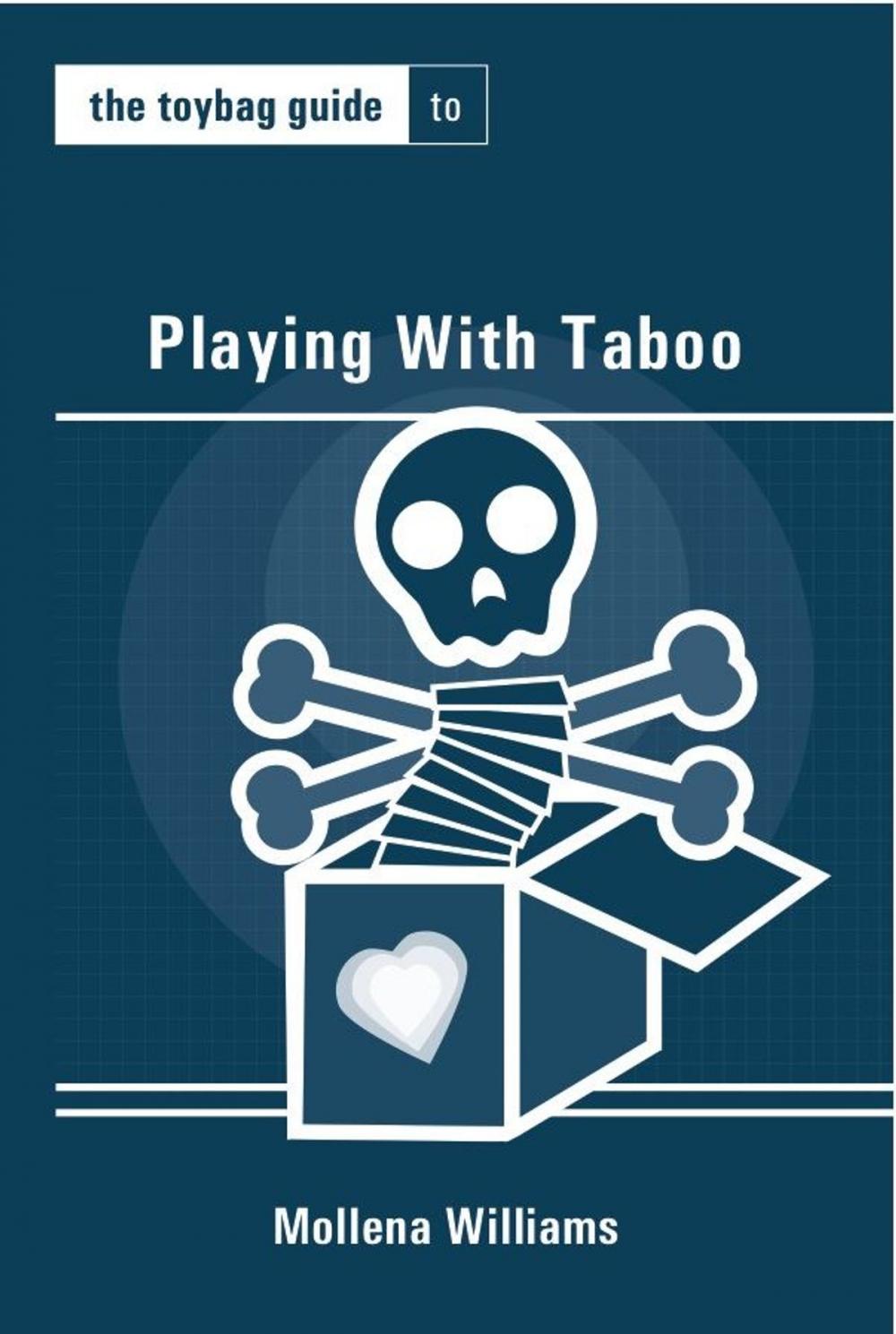 Big bigCover of The Toybag Guide to Playing With Taboo