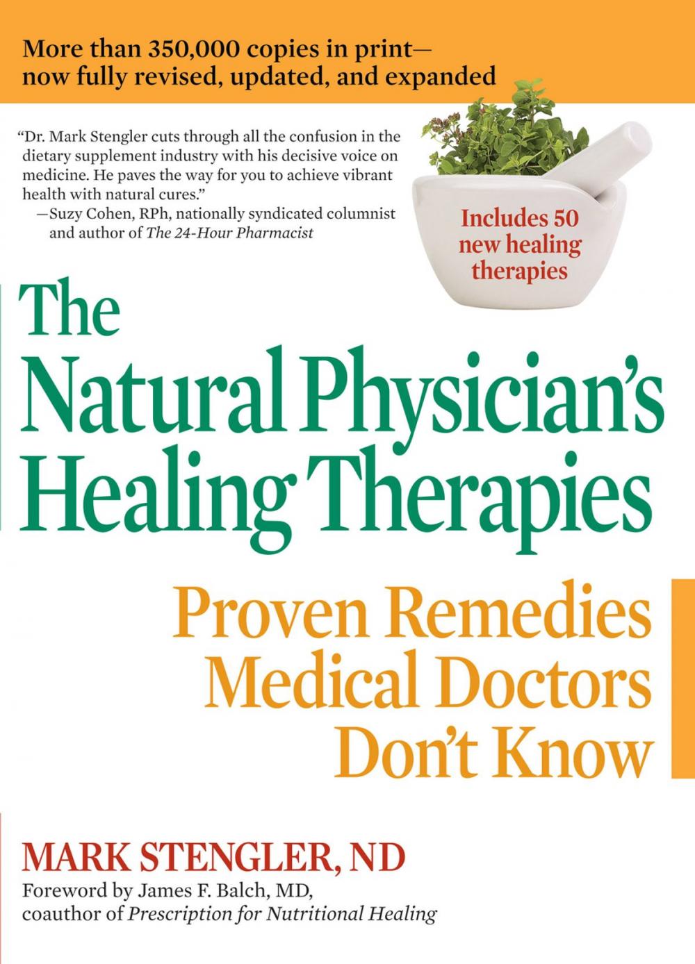 Big bigCover of The Natural Physician's Healing Therapies