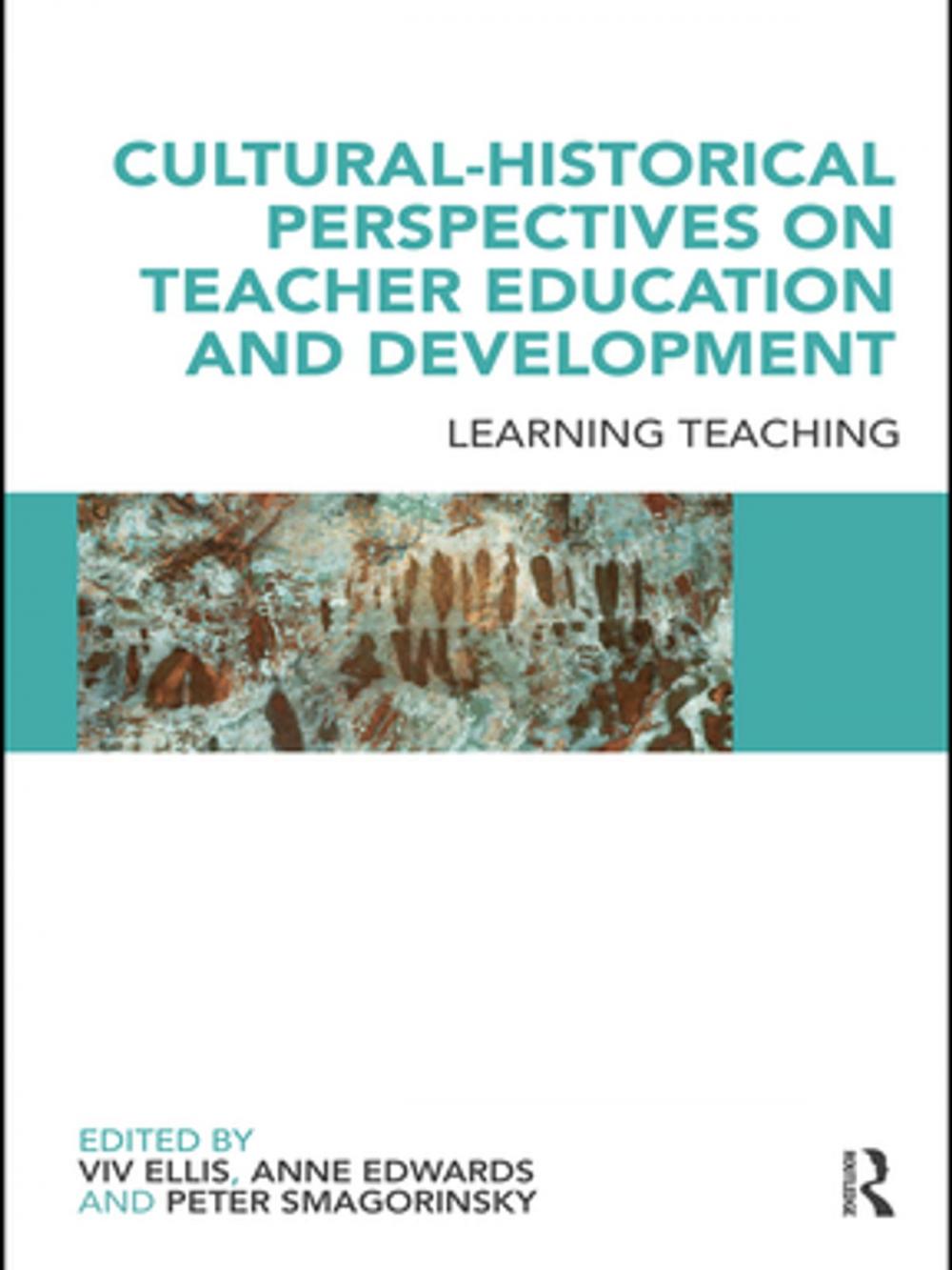 Big bigCover of Cultural-Historical Perspectives on Teacher Education and Development