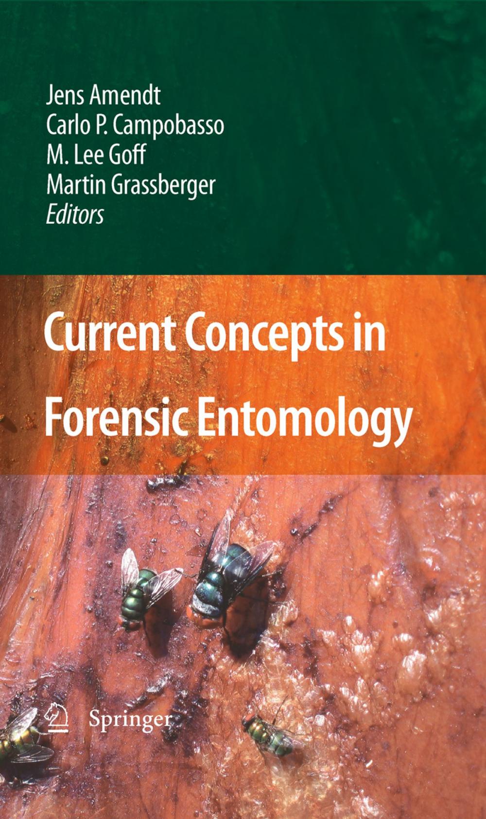 Big bigCover of Current Concepts in Forensic Entomology