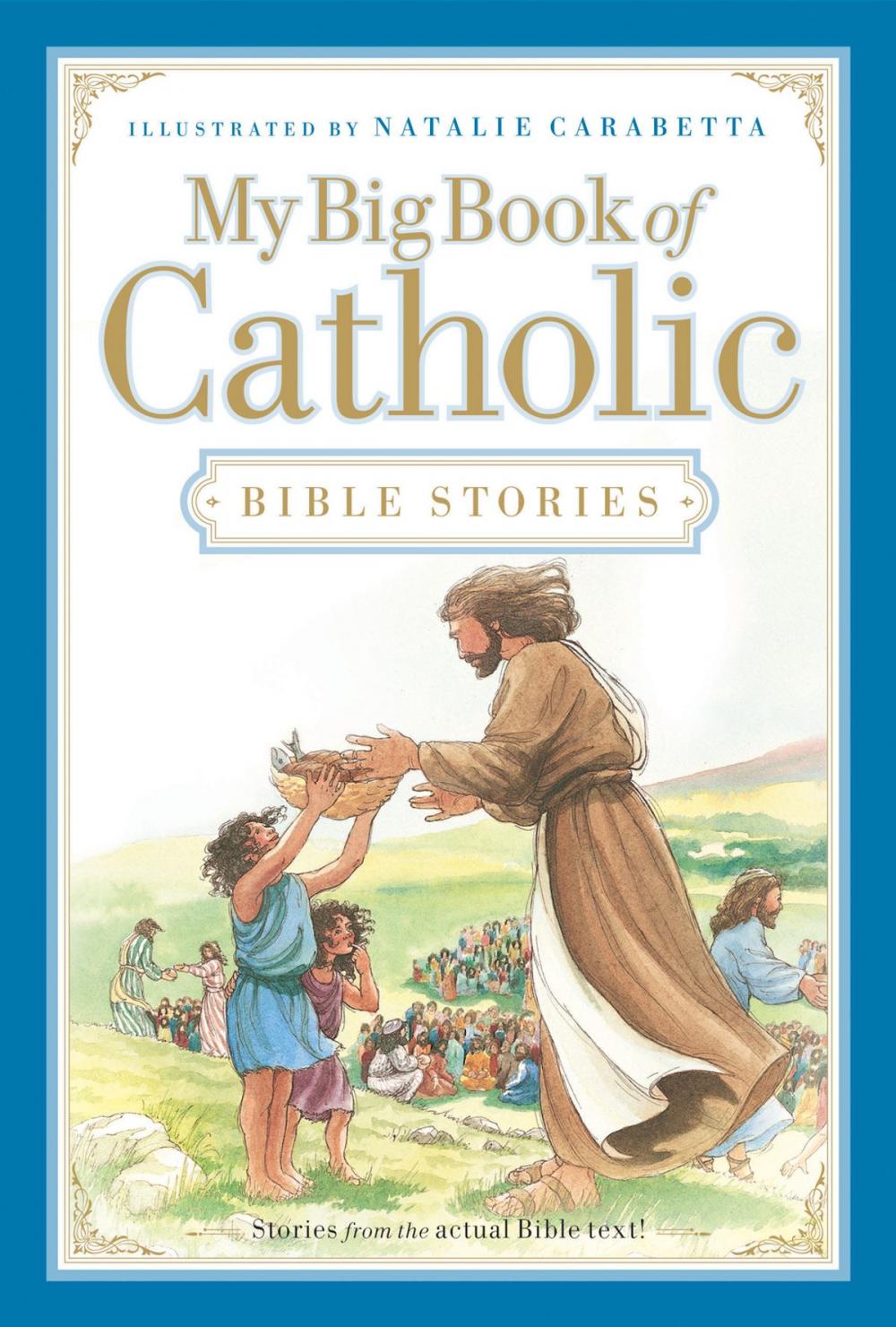 Big bigCover of My Big Book of Catholic Bible Stories