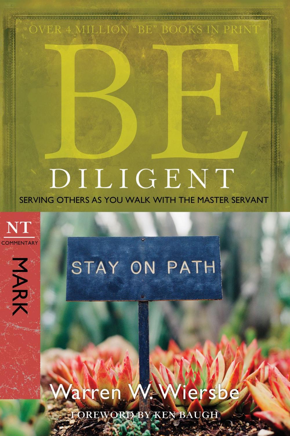 Big bigCover of Be Diligent (Mark)