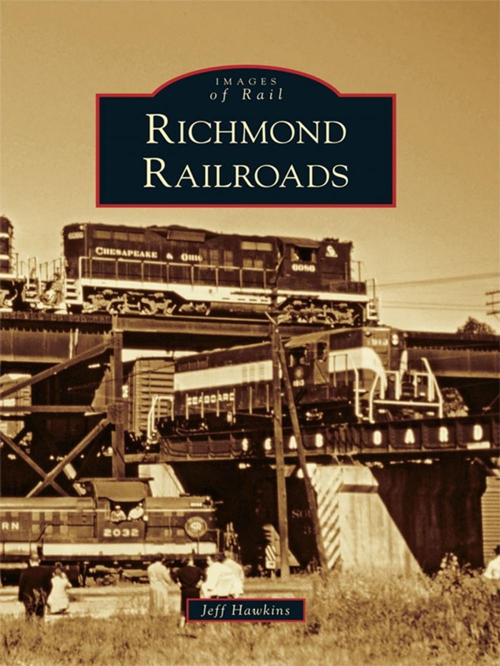 Big bigCover of Richmond Railroads