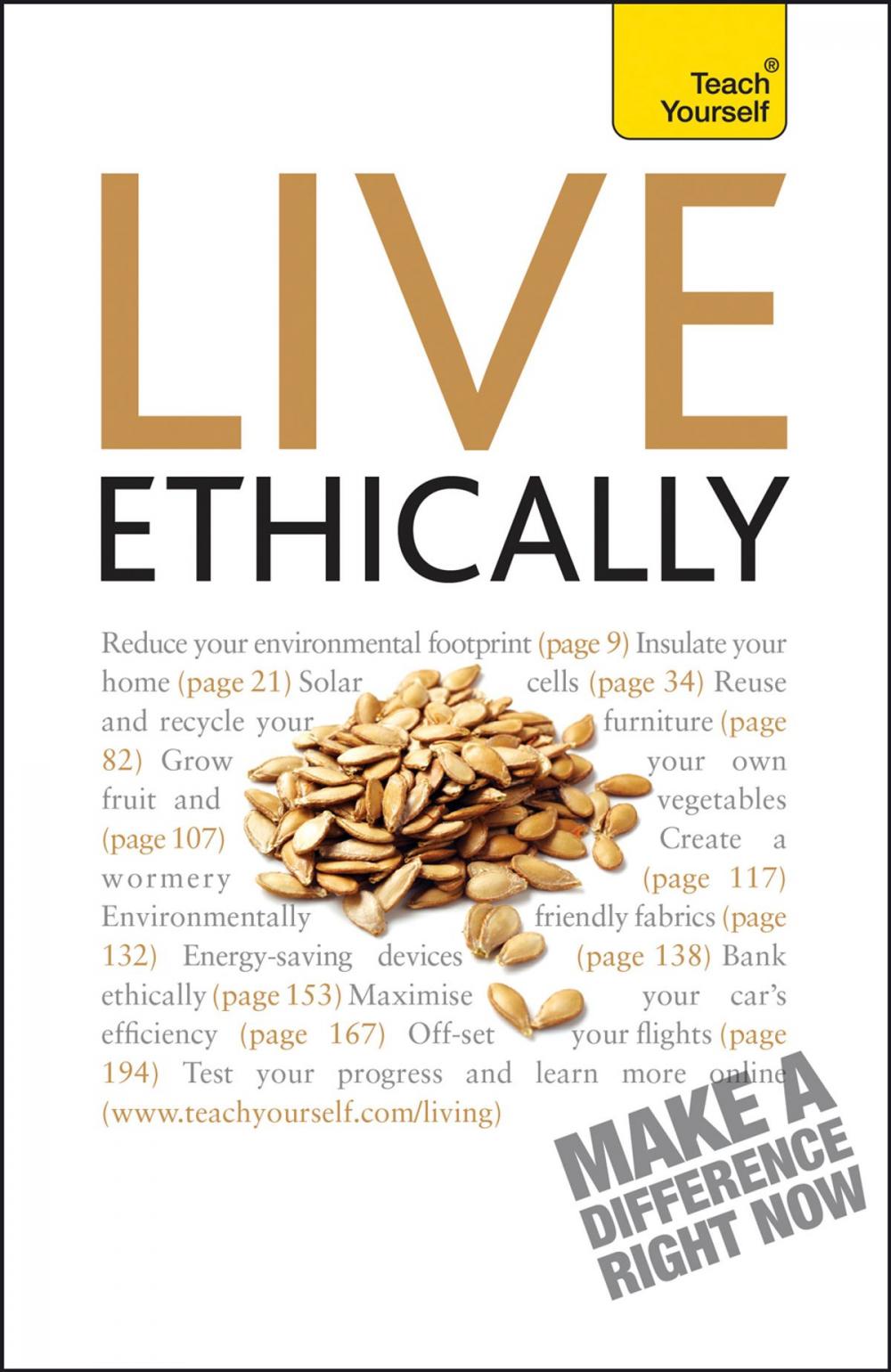 Big bigCover of Live Ethically: Teach Yourself