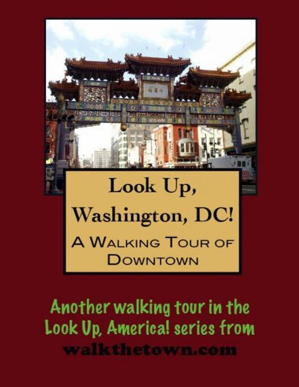 Big bigCover of A Walking Tour of Downtown Washington