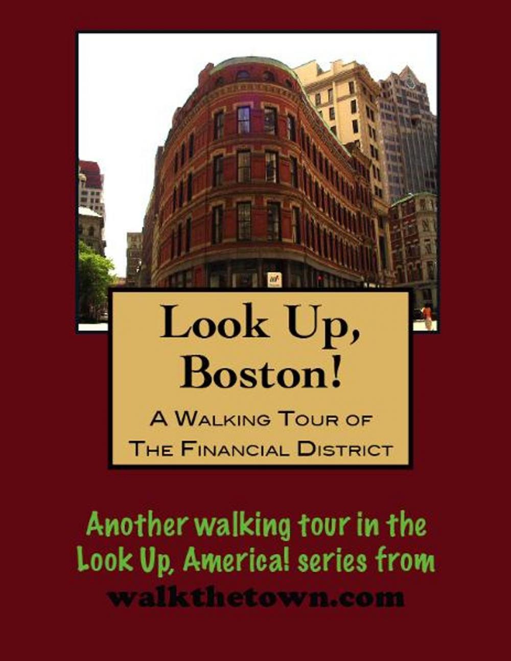 Big bigCover of A Walking Tour of the Boston's Financial District