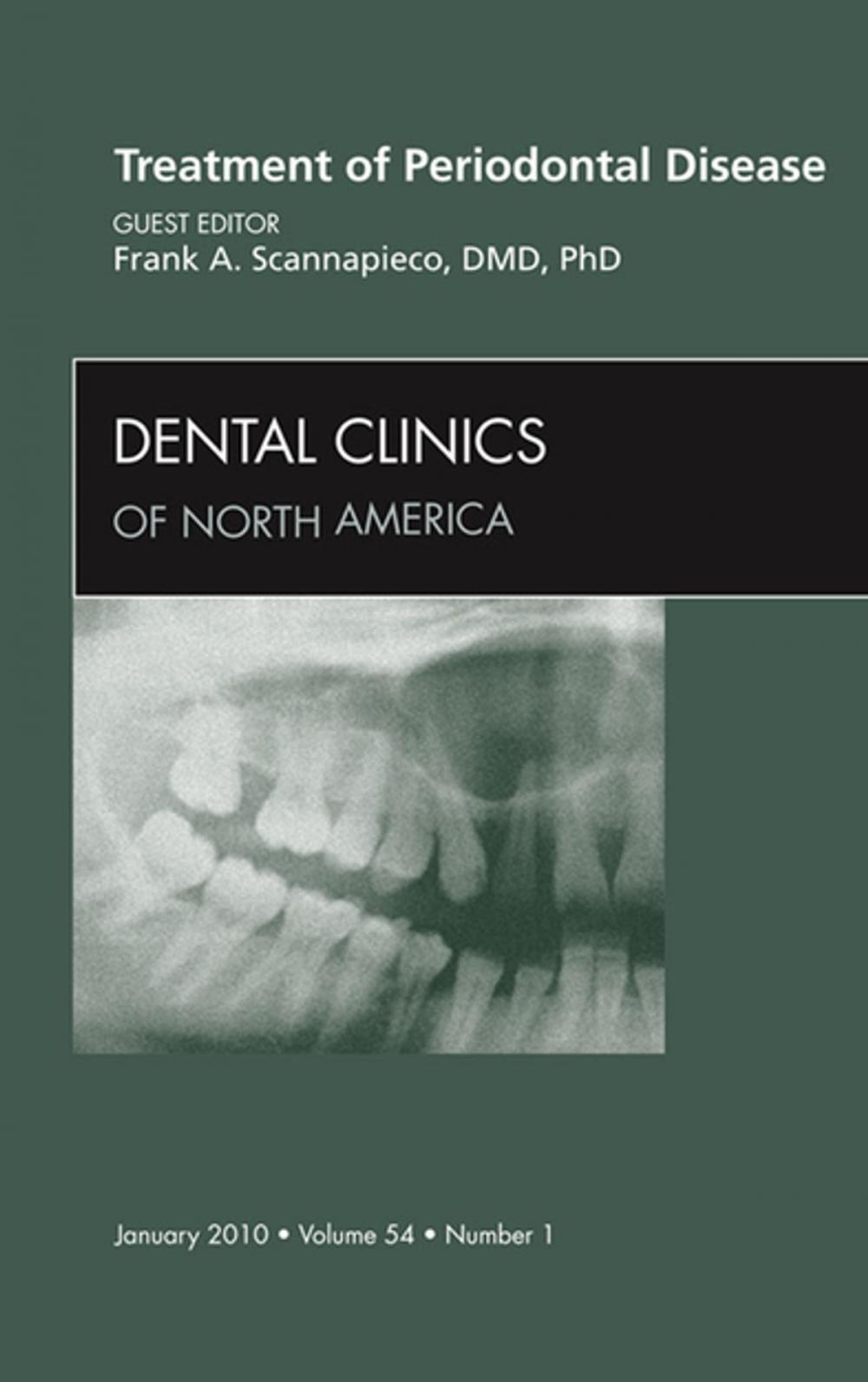 Big bigCover of Treatment of Periodontal Disease, An Issue of Dental Clinics - E-Book