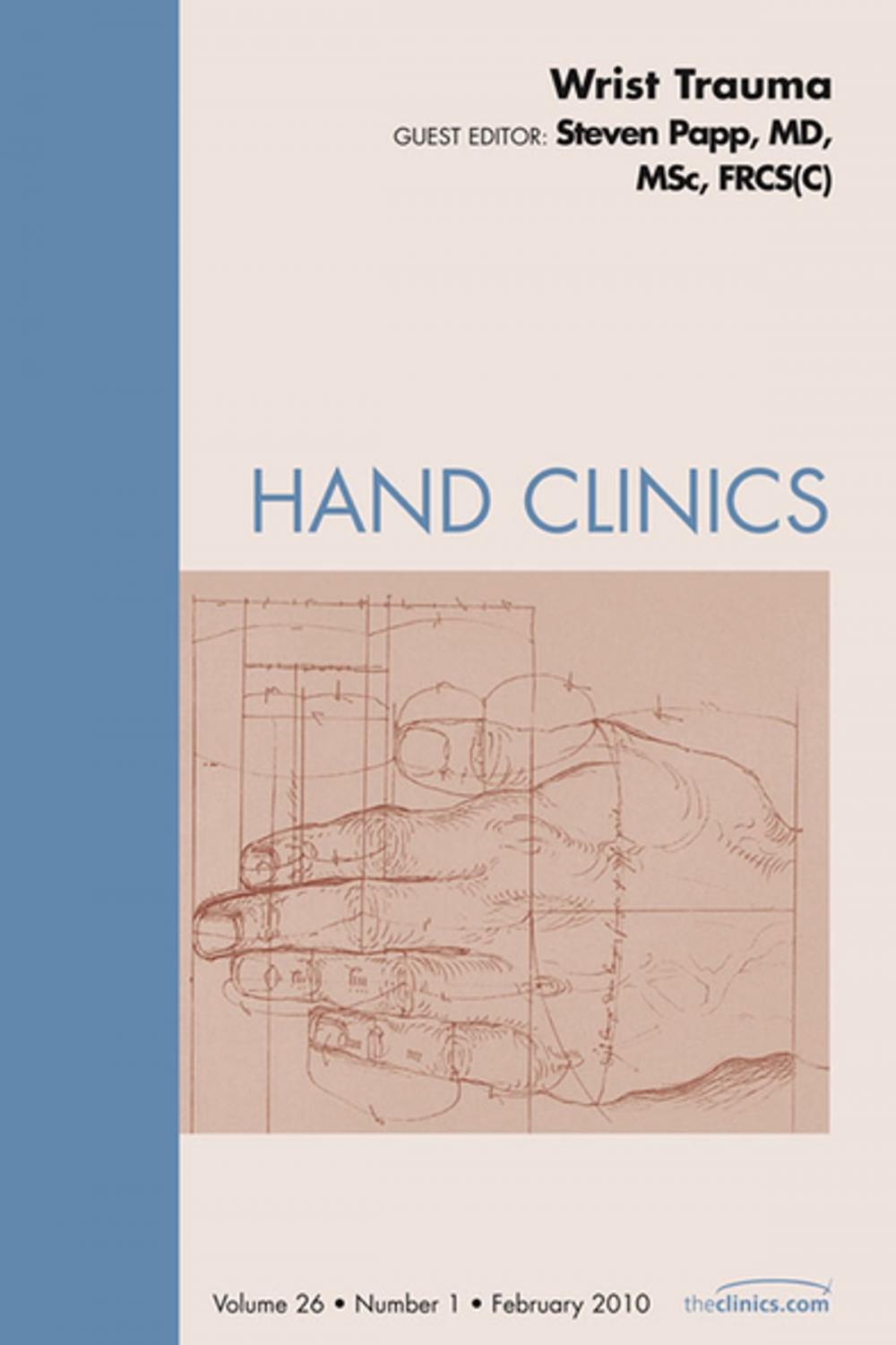 Big bigCover of Wrist Trauma, An Issue of Hand Clinics - E-Book