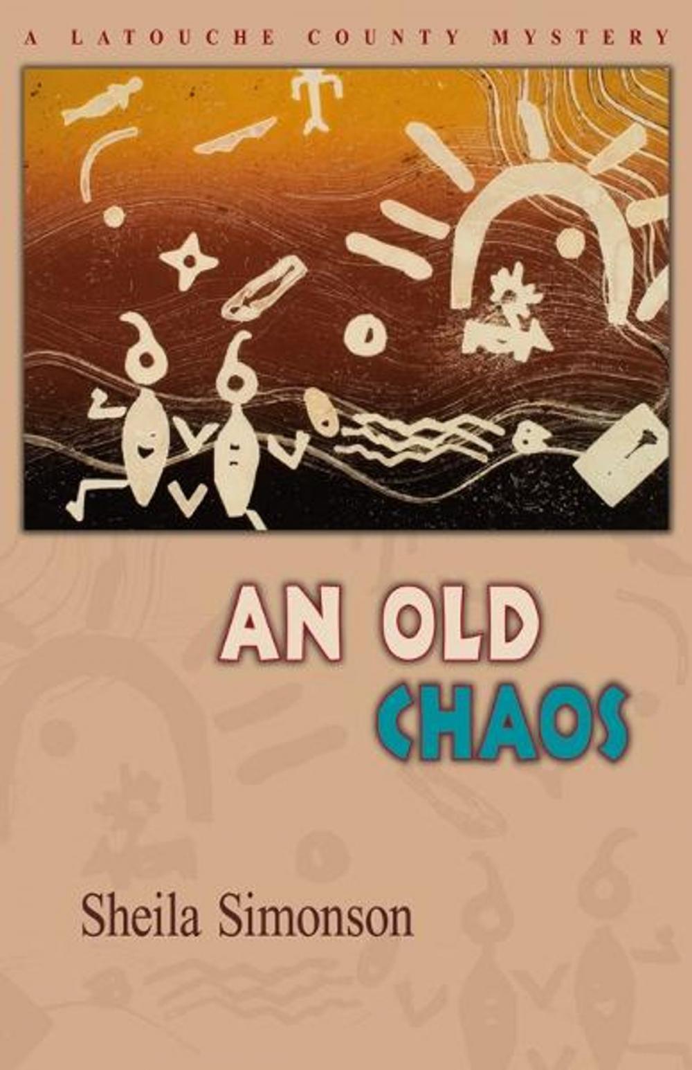 Big bigCover of An Old Chaos (A Latouche County Mystery)