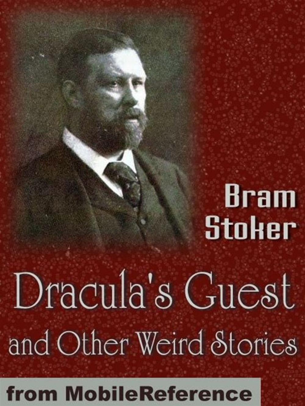 Big bigCover of Dracula's Guest And Other Weird Stories (Mobi Classics)