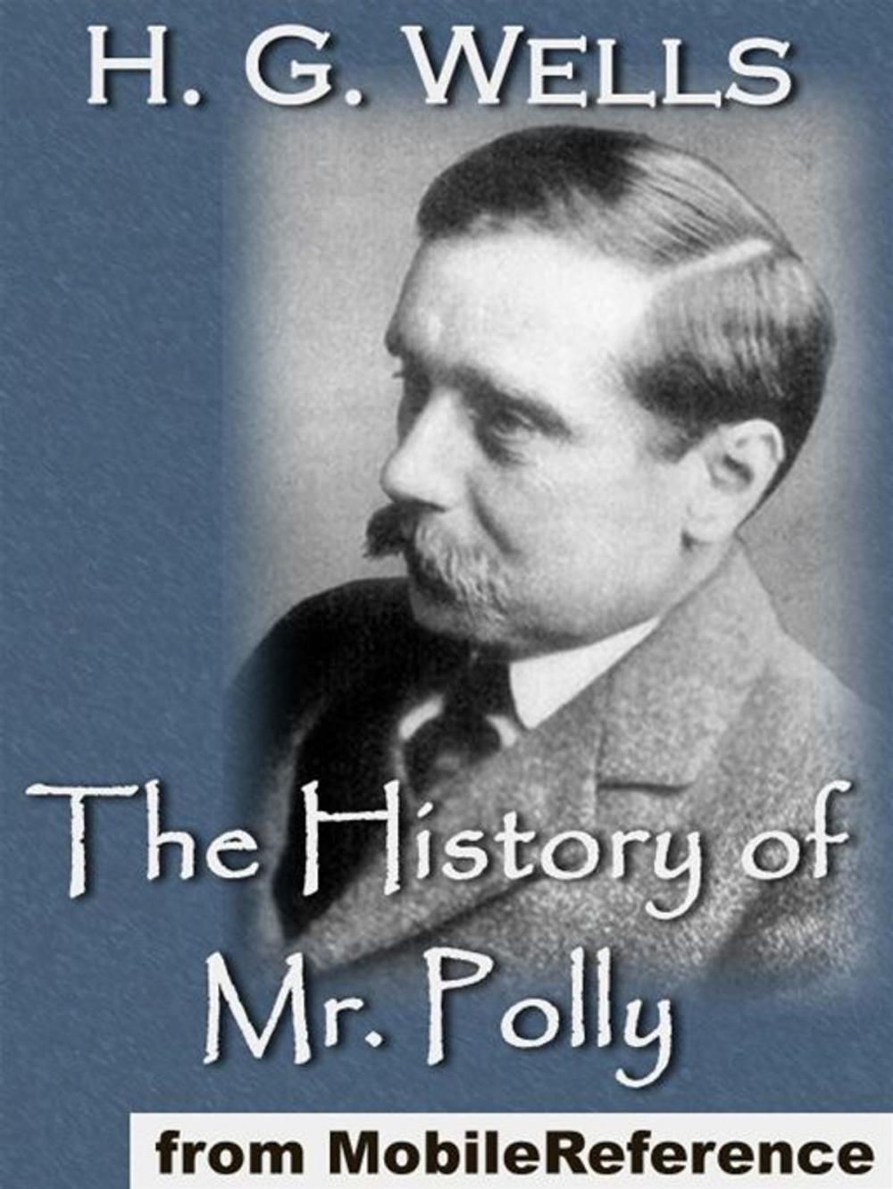 Big bigCover of The History Of Mr. Polly (Mobi Classics)