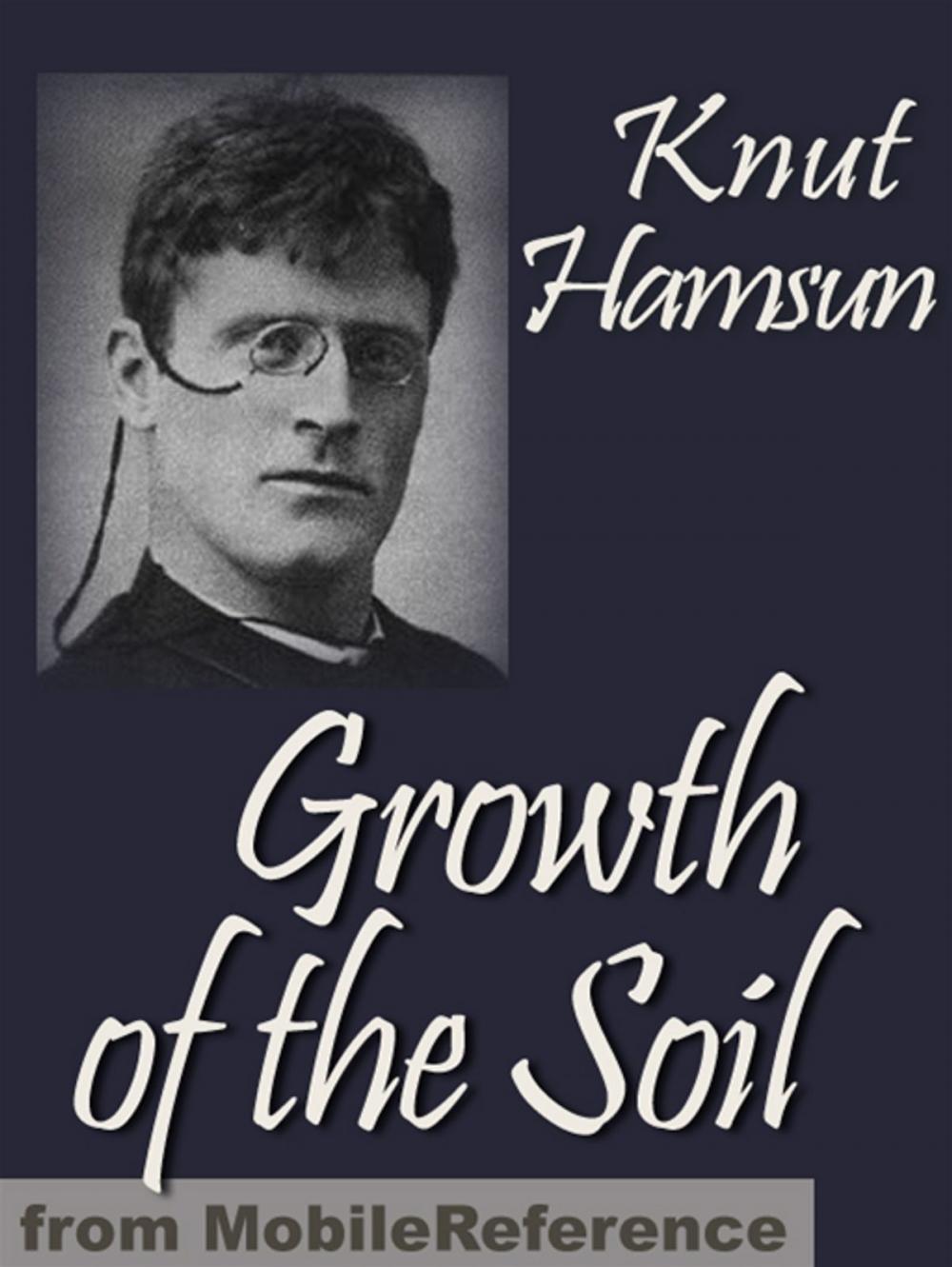 Big bigCover of Growth Of The Soil (Mobi Classics)
