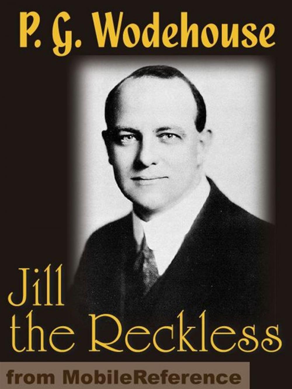 Big bigCover of Jill The Reckless Or The Little Warrior (Mobi Classics)