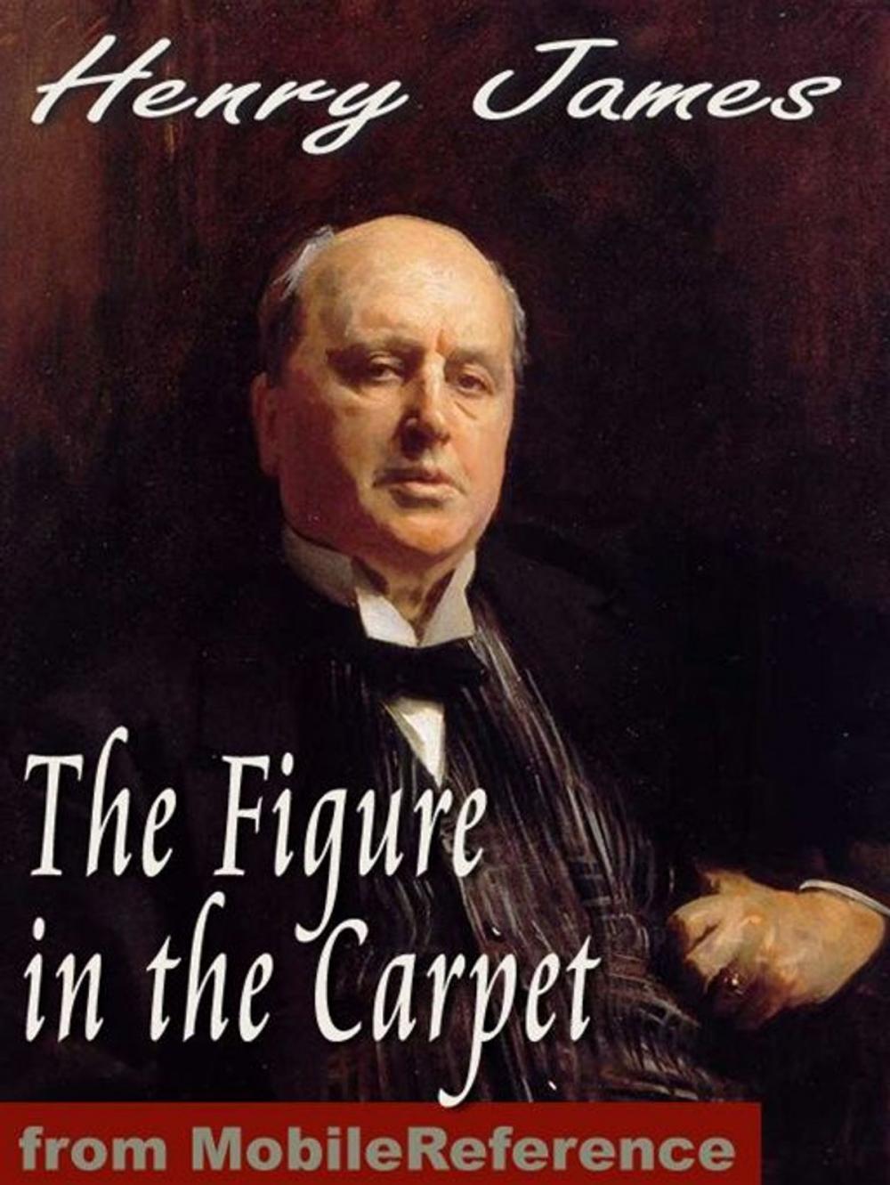 Big bigCover of The Figure In The Carpet (Mobi Classics)