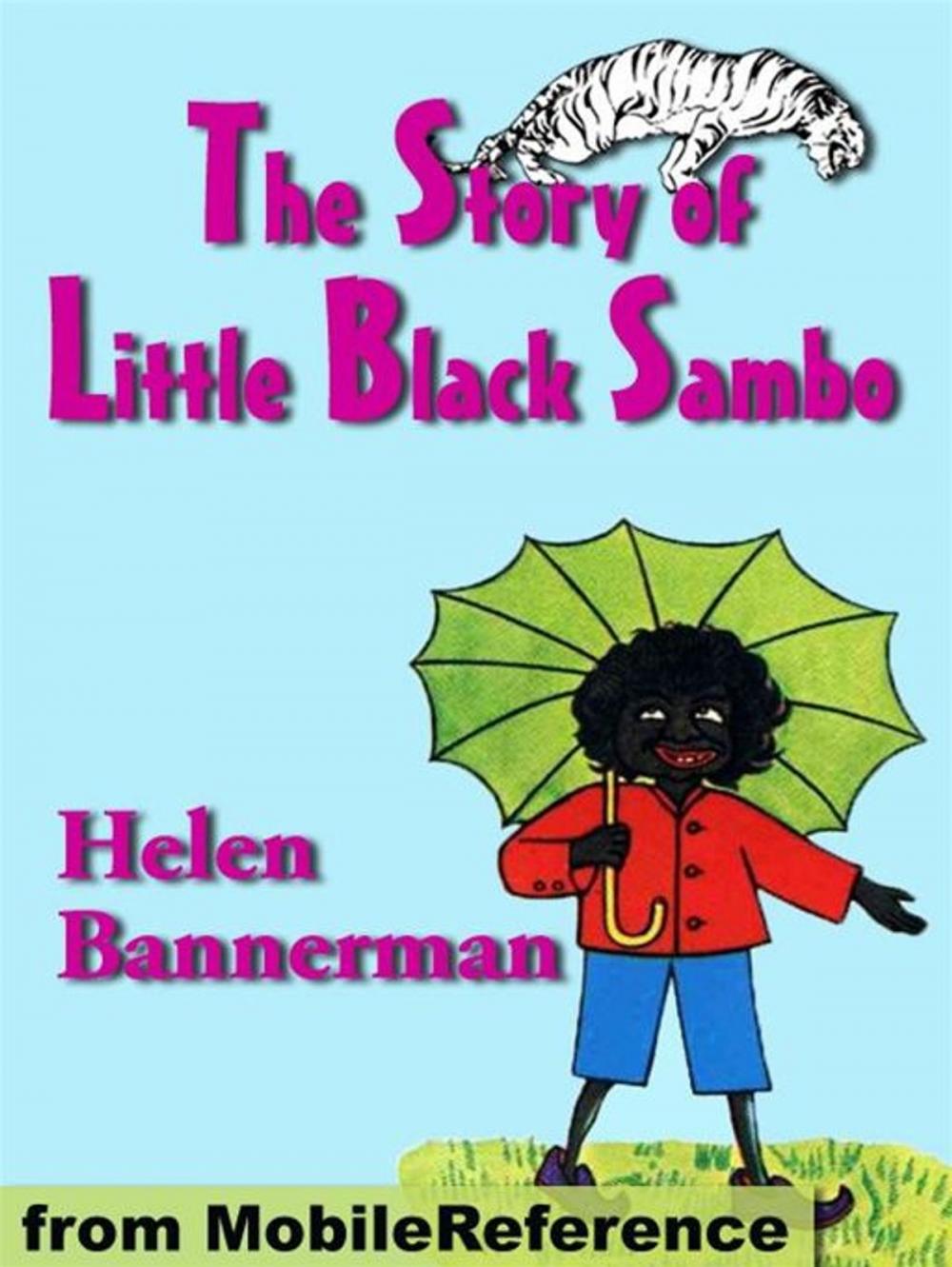 Big bigCover of The Story Of Little Black Sambo. Illustrated (Mobi Classics)