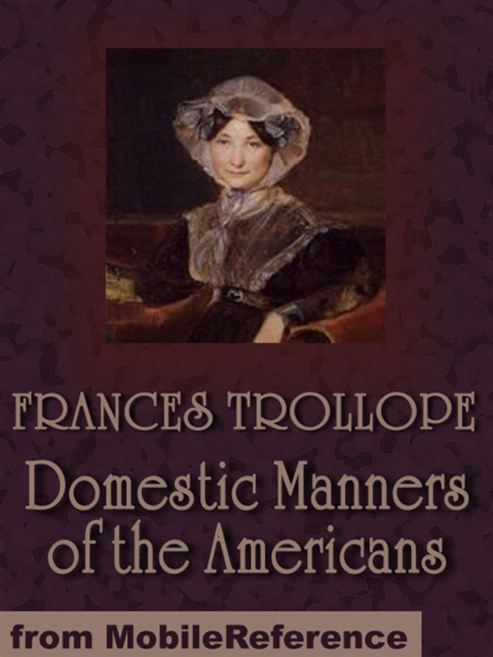 Big bigCover of Domestic Manners Of The Americans (Mobi Classics)
