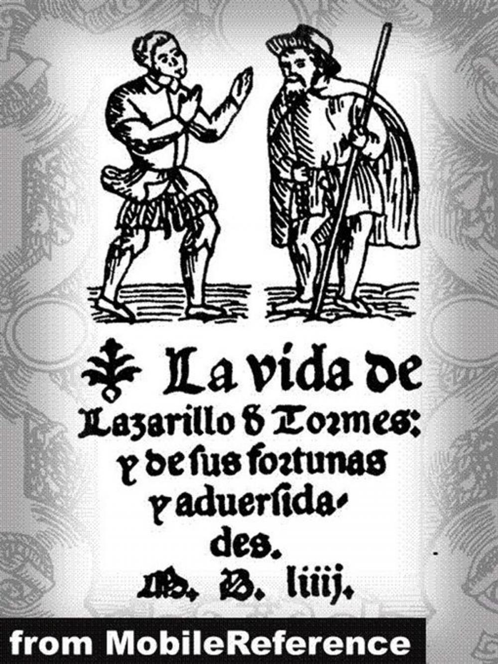 Big bigCover of La Vida De Lazarillo De Tormes Y De Sus Fortunas Y Adversidades (Spanish Edition) (Mobi Classics)