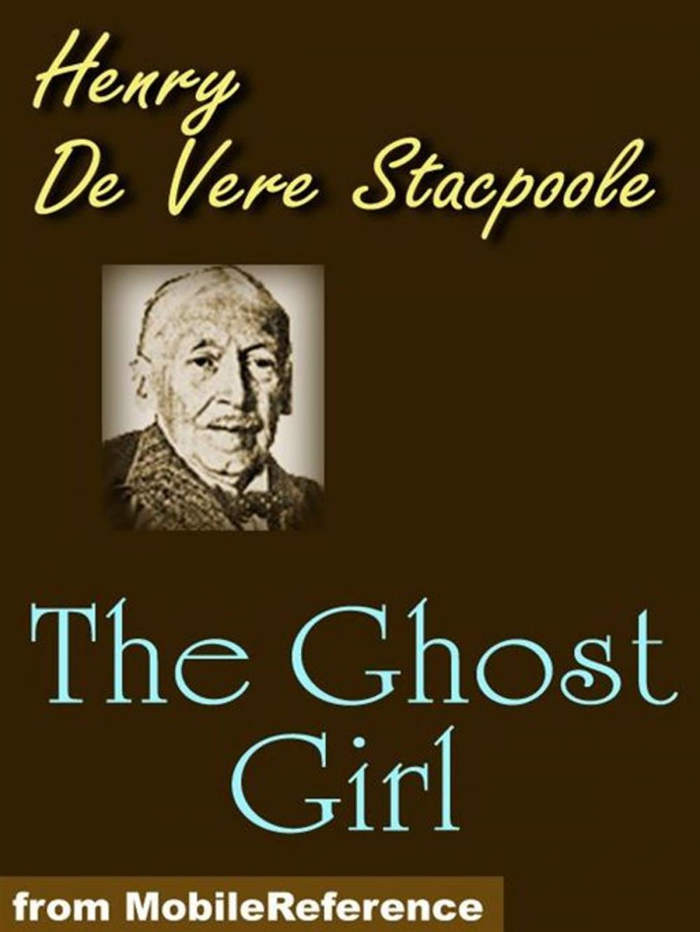 Big bigCover of The Ghost Girl (Mobi Classics)