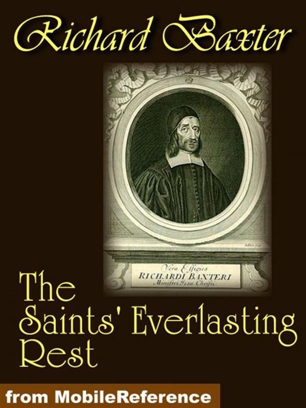 Big bigCover of The Saints Everlasting Rest (Mobi Classics)