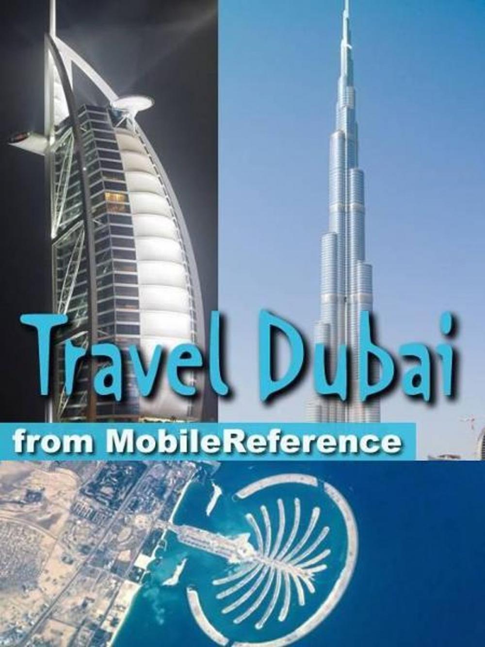 Big bigCover of Travel Dubai, United Arab Emirates: Illustrated Guide, Phrasebook And Maps (Mobi Travel)