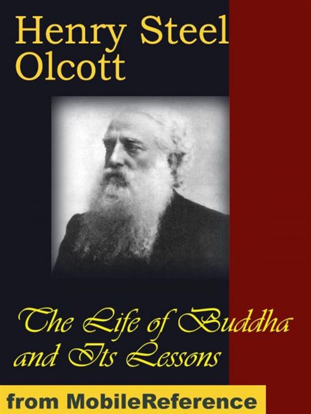 Big bigCover of The Life Of Buddha And Its Lessons (Mobi Classics)