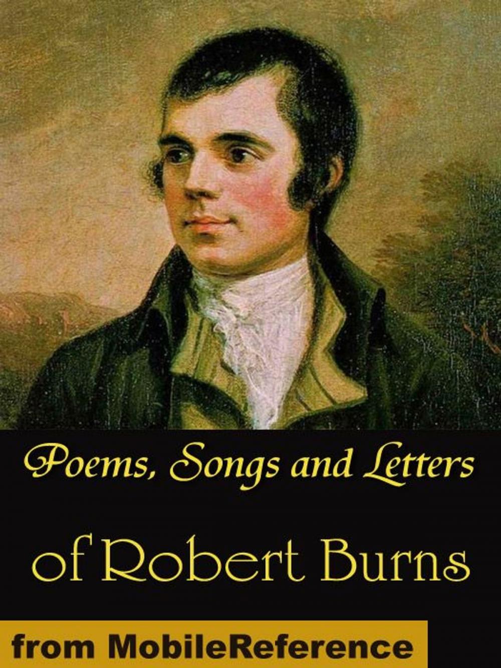Big bigCover of Poems, Songs And Letters Of Robert Burns (Mobi Classics)
