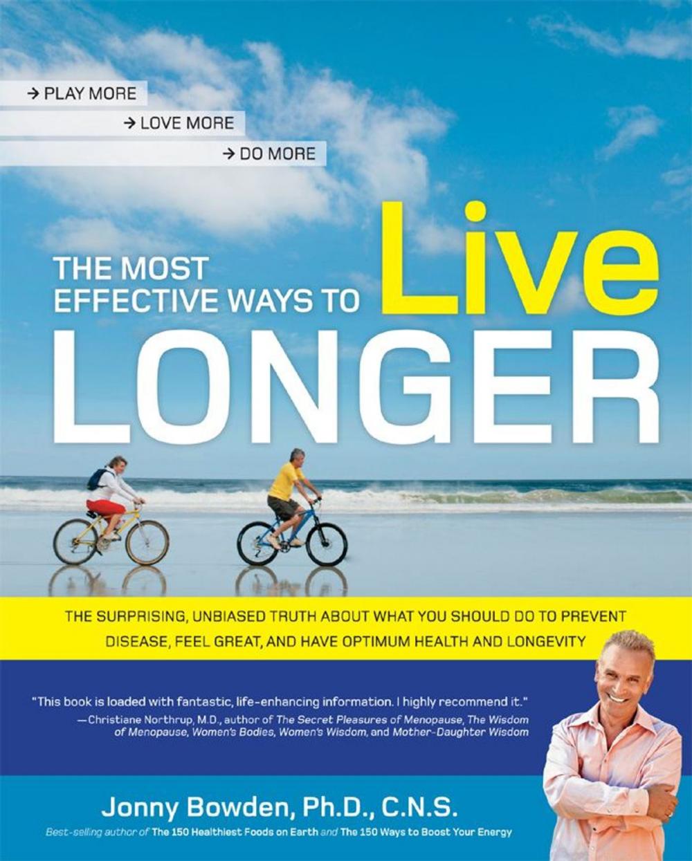 Big bigCover of The Most Effective Ways to Live Longer