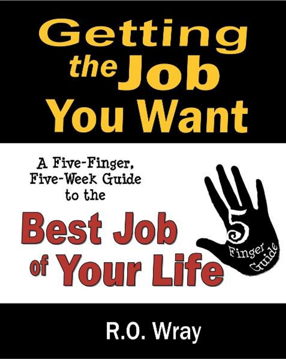 Big bigCover of Getting The Job You Want
