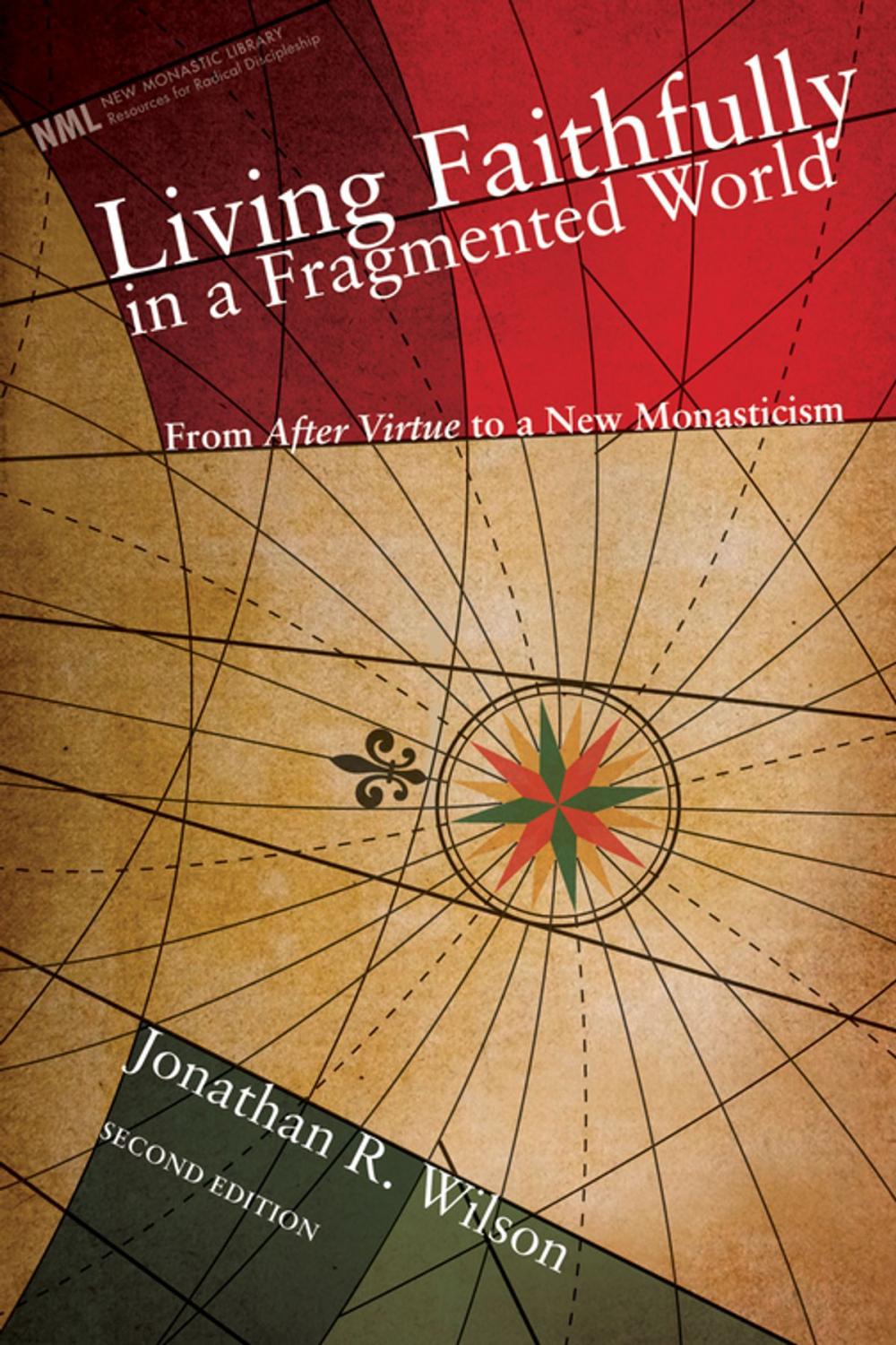 Big bigCover of Living Faithfully in a Fragmented World, Second Edition