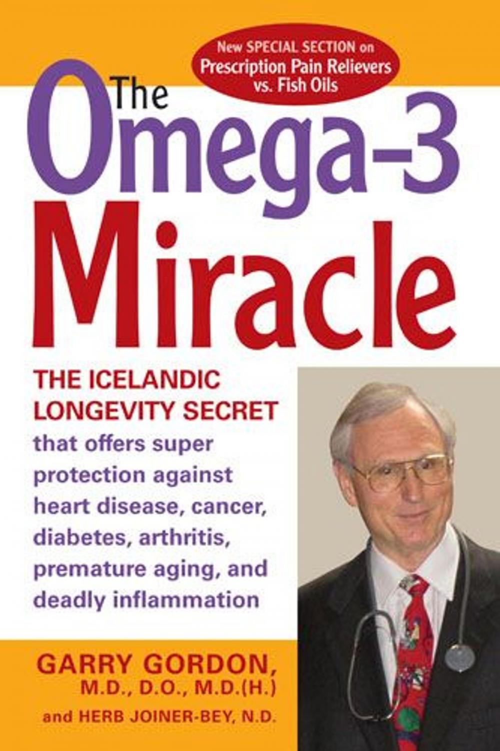 Big bigCover of The OMEGA-3 Miracle