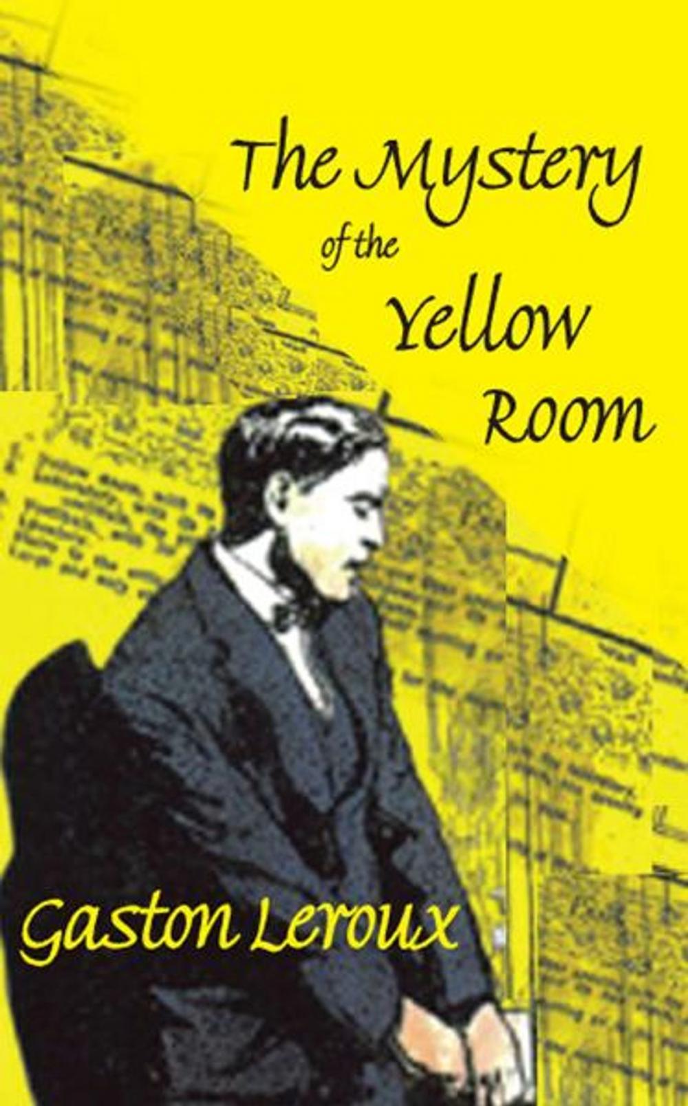 Big bigCover of The Mystery of the Yellow Room