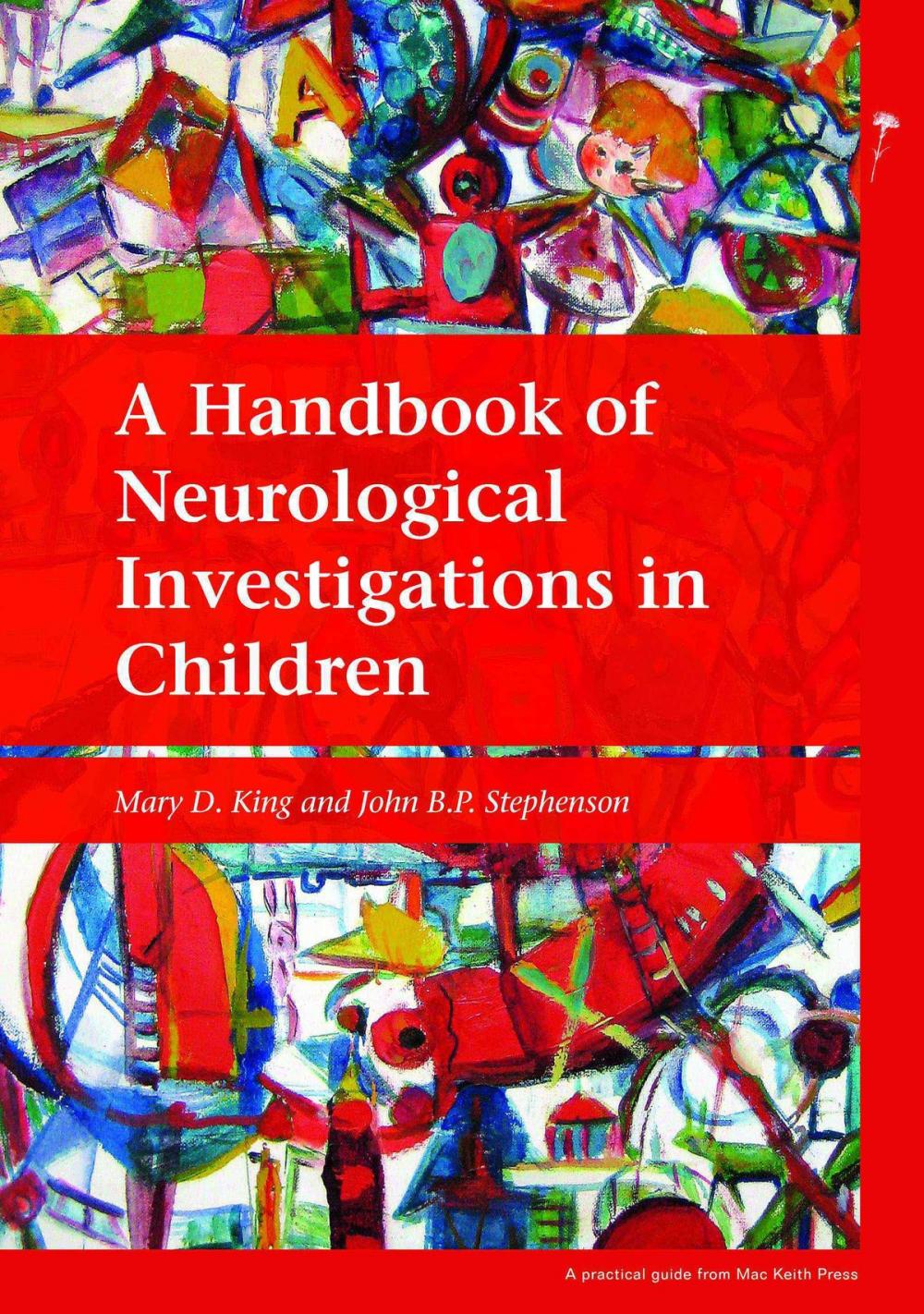 Big bigCover of A Handbook of Neurological Investigations in Children