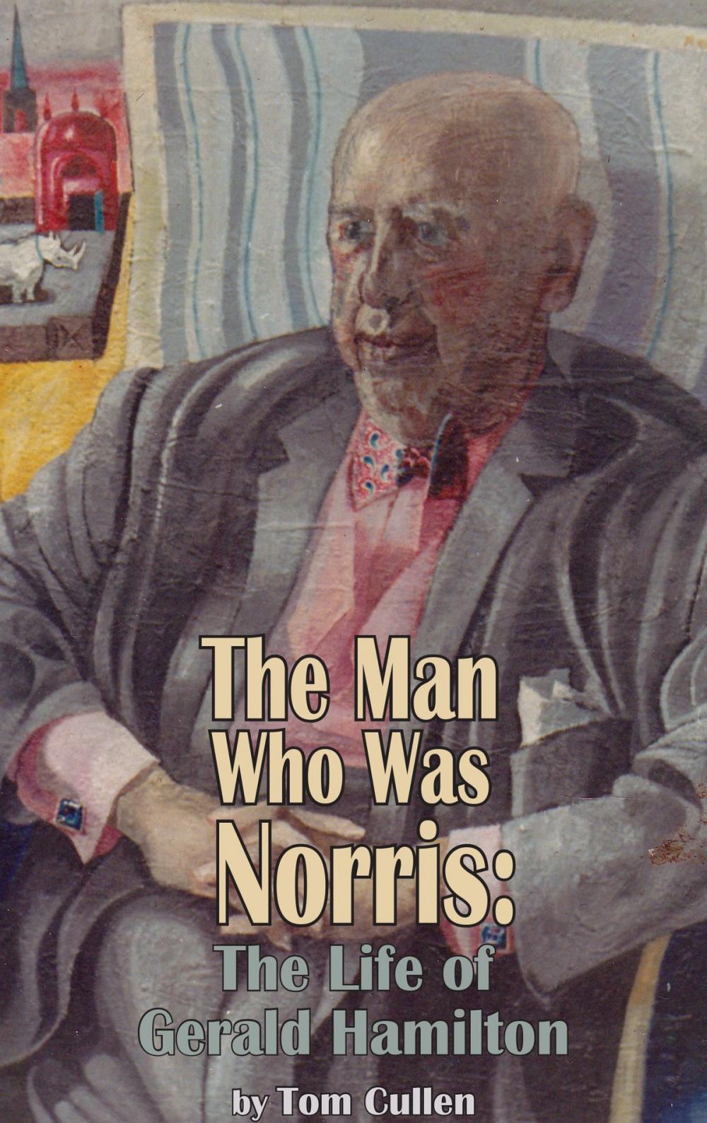 Big bigCover of The Man Who Was Norris